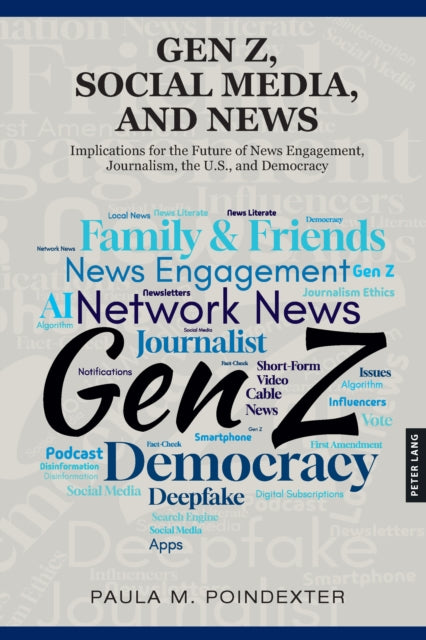 Gen Z, Social Media, and News cover