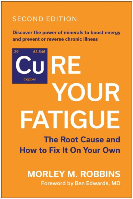 Cure Your Fatigue, Second Edition cover