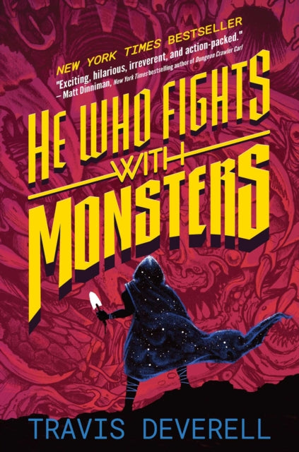 He Who Fights With Monsters, Book 1 cover