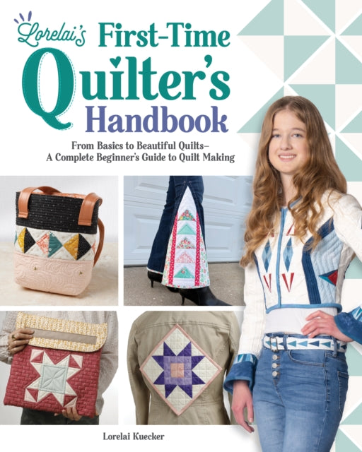 Lorelai''s First-Time Quilter''s Handbook cover