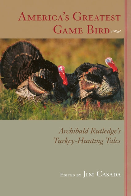 America's Greatest Game Bird cover