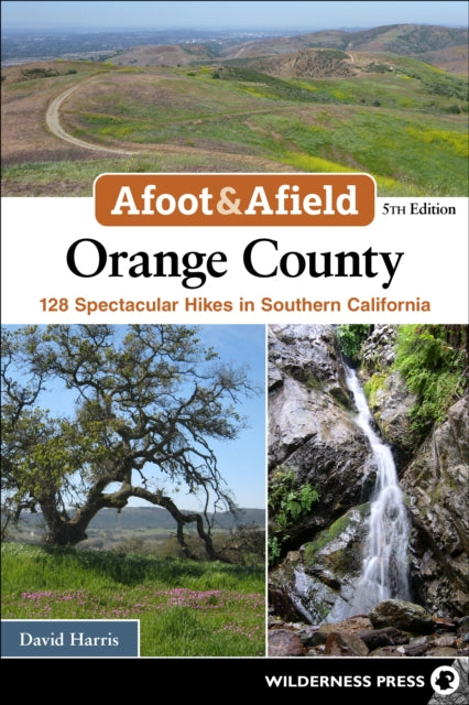 Afoot & Afield: Orange County cover