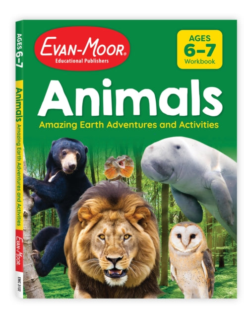 Animals: Amazing Earth Adventures And Activities, Ages 6-7 cover