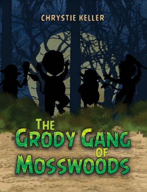 The Grody Gang of Mosswoods cover