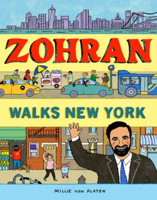 Zohran Walks New York cover
