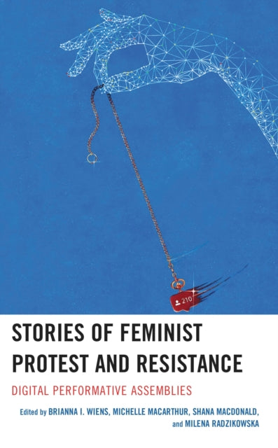 Stories of Feminist Protest and Resistance cover