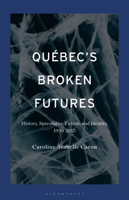 Québec's Broken Futures cover