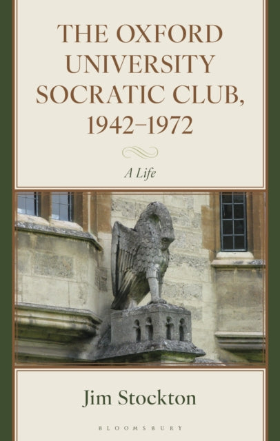The Oxford University Socratic Club, 1942-1972 cover