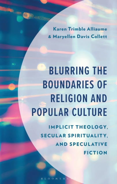 Blurring the Boundaries of Religion and Popular Culture cover