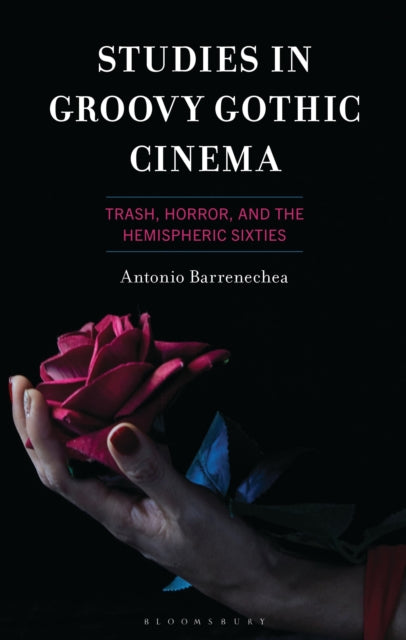 Studies in Groovy Gothic Cinema cover