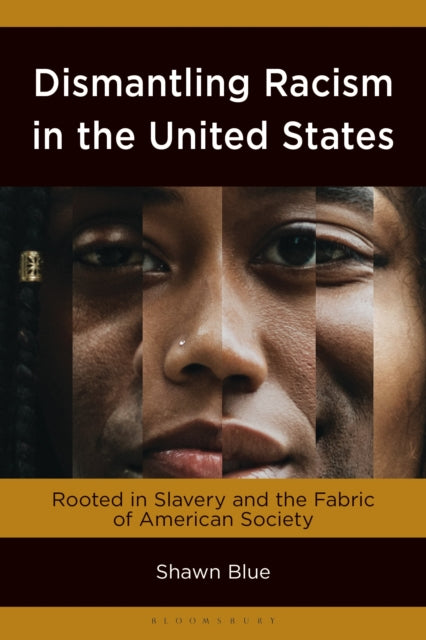 Dismantling Racism in the United States cover