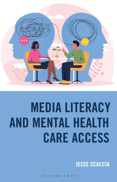 Media Literacy and Mental Health Care Access cover