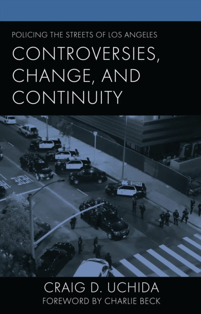 Policing the Streets of Los Angeles cover