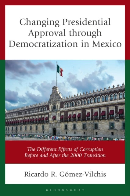 Changing Presidential Approval through Democratization in Mexico cover