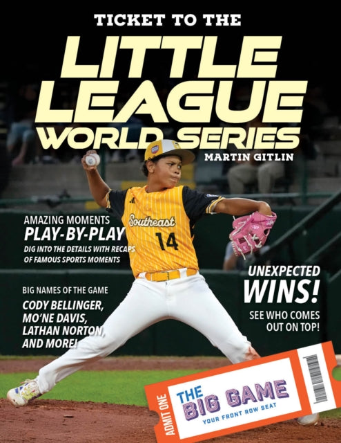Ticket to the Little League World Series cover
