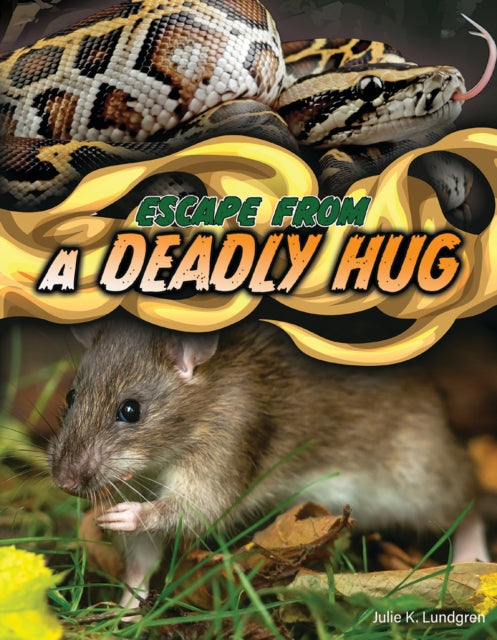 Escape From a Deadly Hug cover