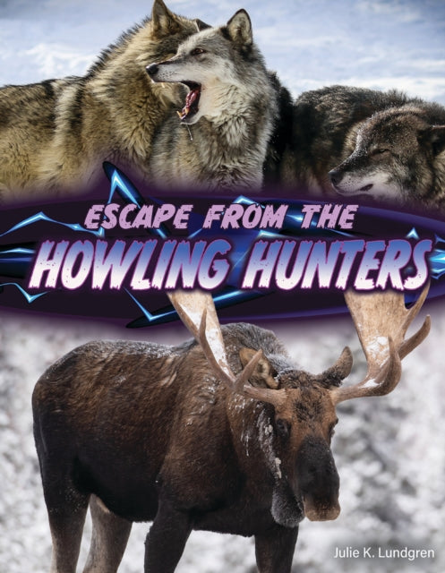 Escape From the Howling Hunters cover