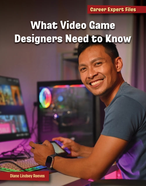 What Video Game Designers Need to Know cover