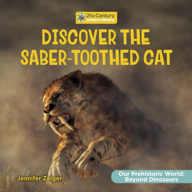 Discover the Saber-Toothed Cat cover