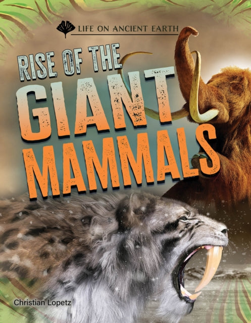 Rise of the Giant Mammals cover