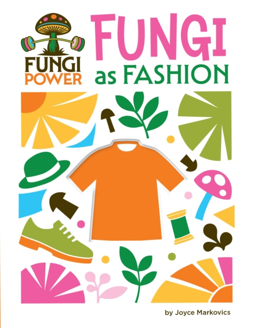 Fungi as Fashion cover