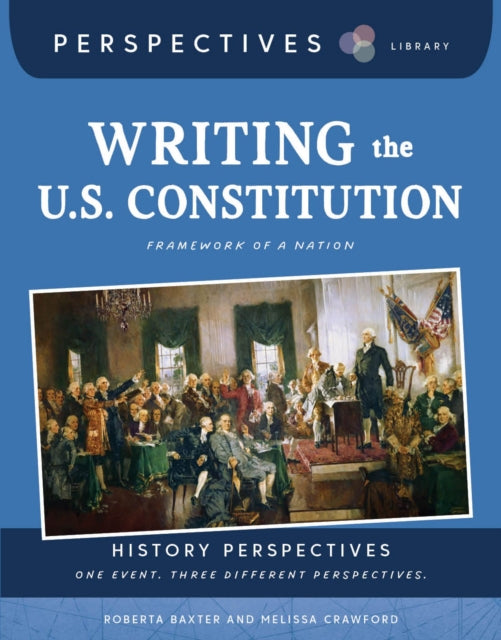 Writing the U.S. Constitution cover