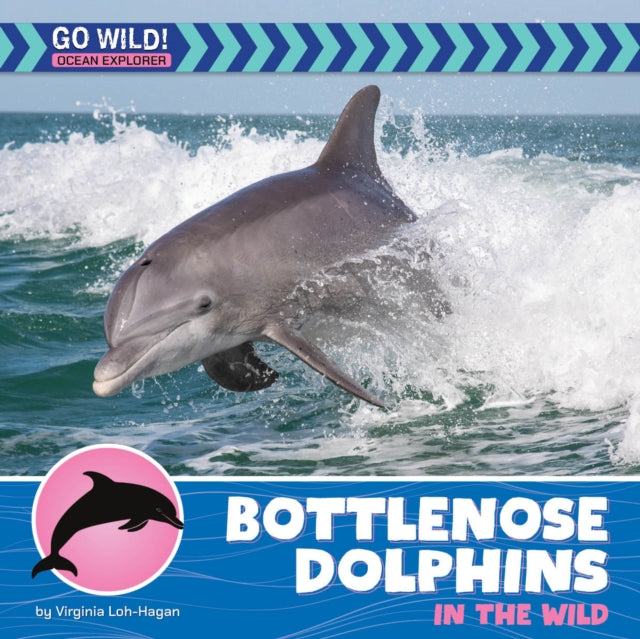 Bottlenose Dolphins in the Wild cover