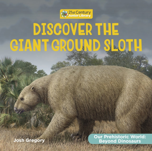 Discover the Giant Ground Sloth cover