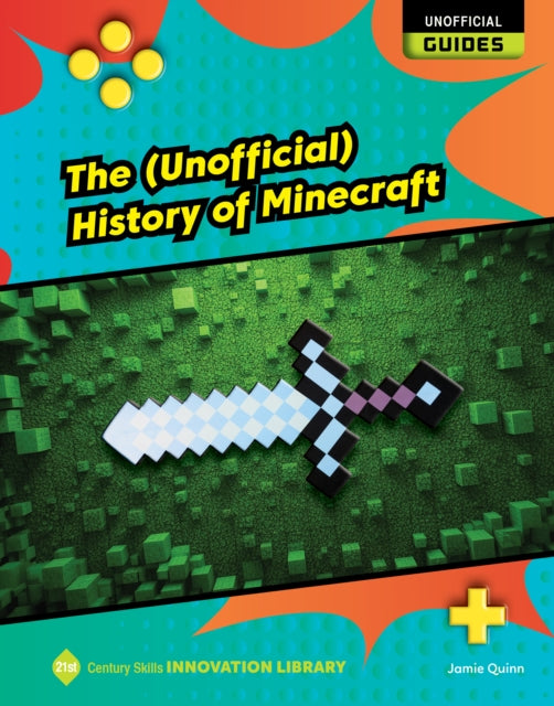 The (Unofficial) History of Minecraft cover