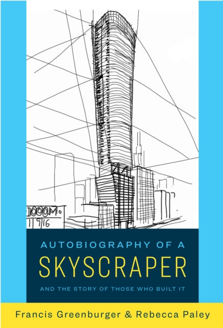 Autobiography of a Skyscraper cover