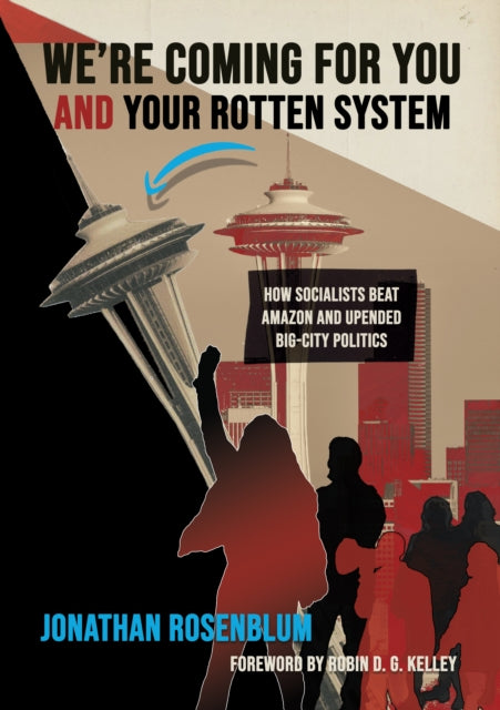 We're Coming For You and Your Rotten System cover