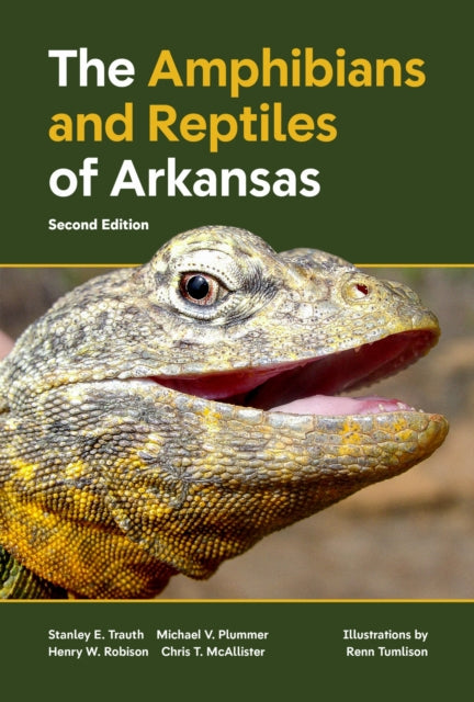 The Amphibians and Reptiles of Arkansas cover