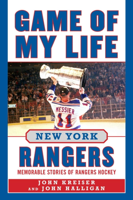 Game of My Life New York Rangers cover