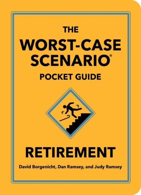The Worst-Case Scenario Pocket Guide: Retirement cover