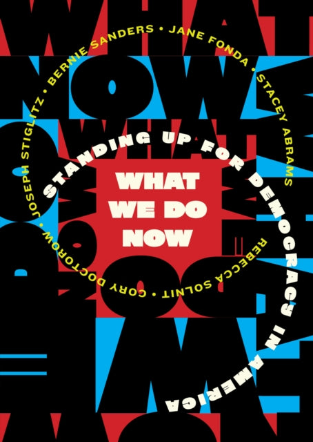 What We Do Now cover