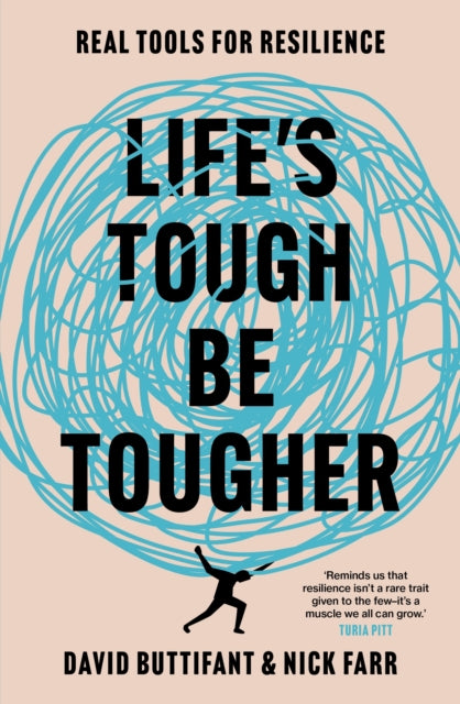 Life's Tough - Be Tougher cover