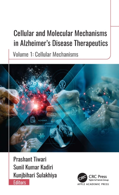 Cellular and Molecular Mechanisms in Alzheimer”s Disease Therapeutics cover