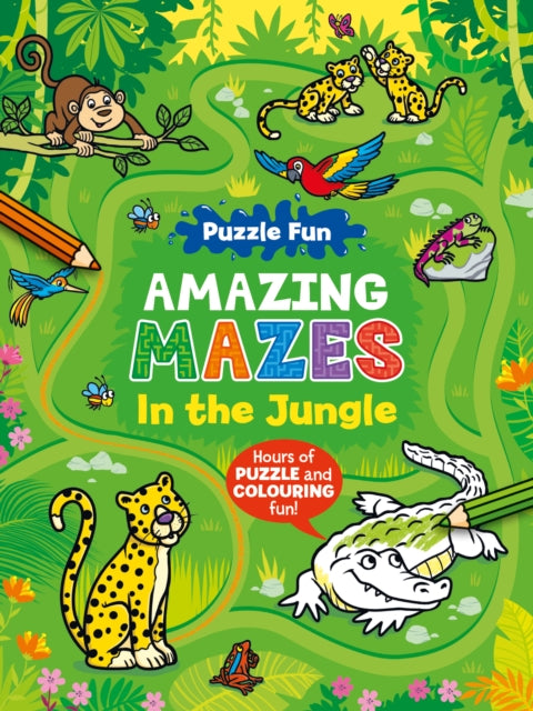 Puzzle Fun Amazing Mazes: In the Jungle cover