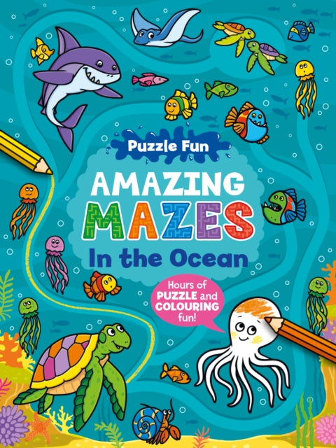 Puzzle Fun Amazing Mazes: In the Ocean cover