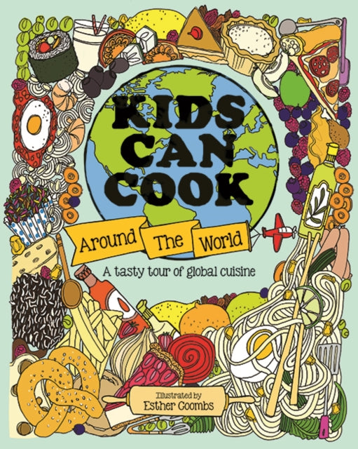 Kids Can Cook Around the World cover