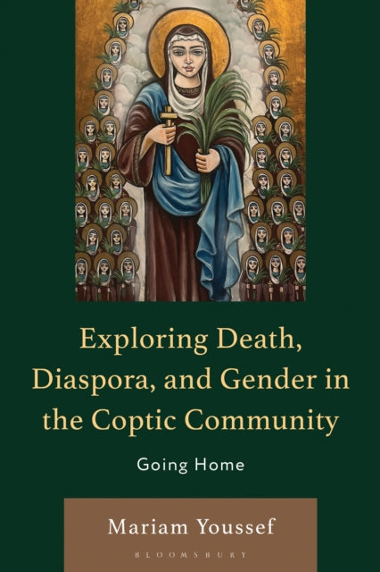 Exploring Death, Diaspora, and Gender in the Coptic Community cover