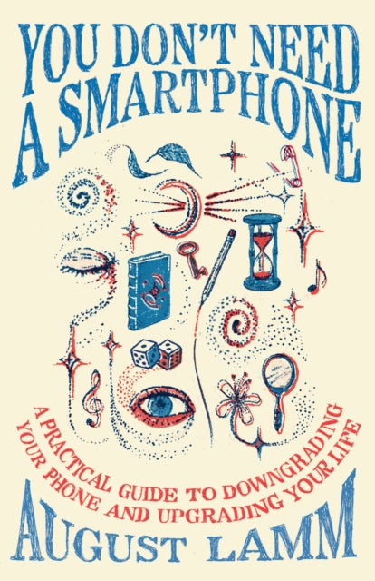 You Don't Need A Smartphone cover