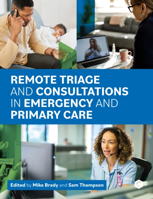 Remote Triage and Consultations in Emergency and Primary Care cover