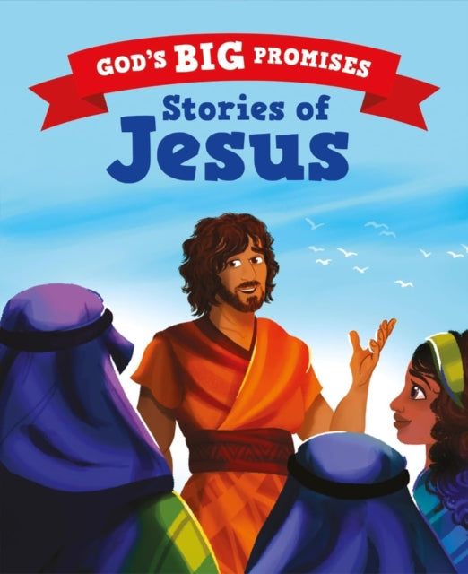 God's Big Promises: Stories of Jesus cover