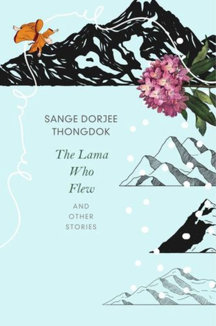 The Lama Who Flew – and Other Tales from My Village cover
