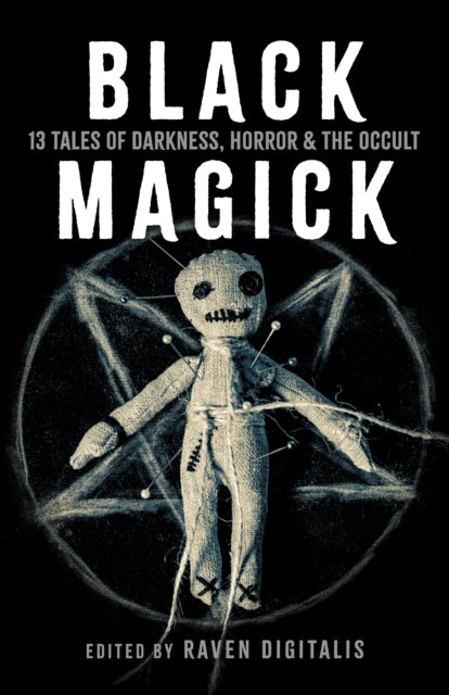 Black Magick – 13 Tales of Darkness, Horror & the Occult cover