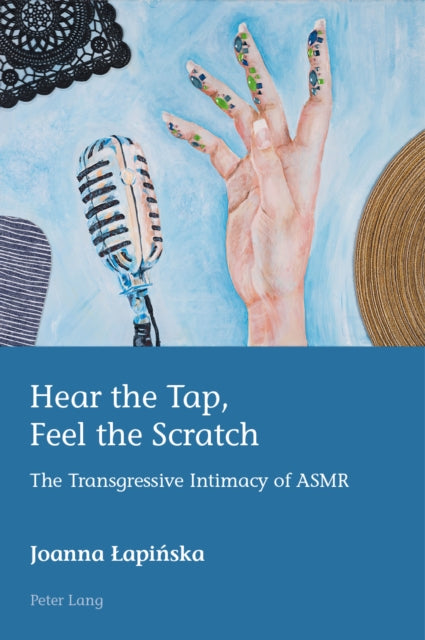 Hear the Tap, Feel the Scratch cover