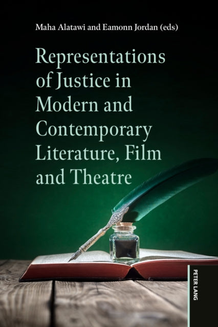 Representations of Justice in Modern and Contemporary Literature, Film and Theatre cover