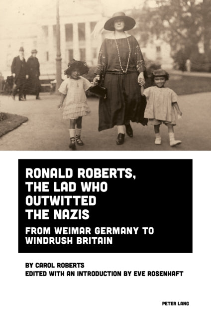 Ronald Roberts, the Lad Who Outwitted the Nazis cover