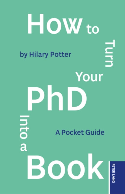 How to Turn your PhD into a Book cover